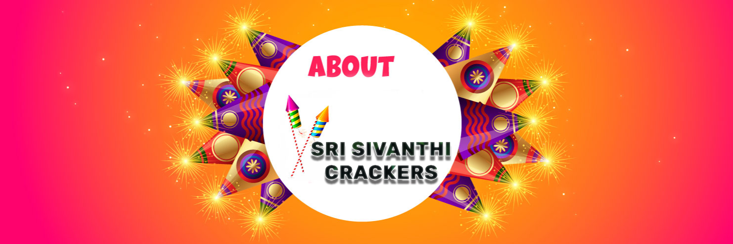 Sri Sivanthi Crackers
